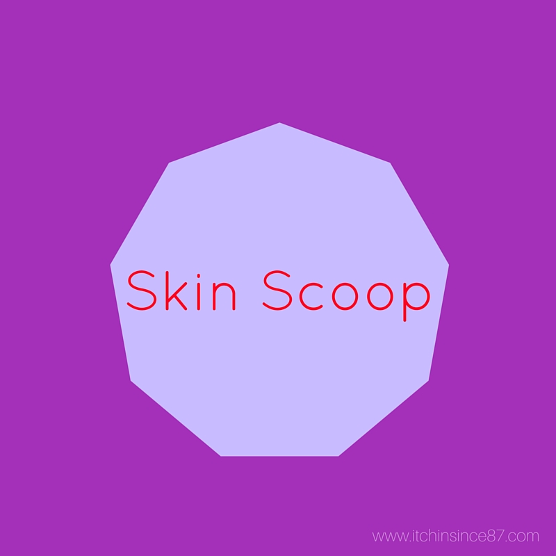 Skin Scoop (1)