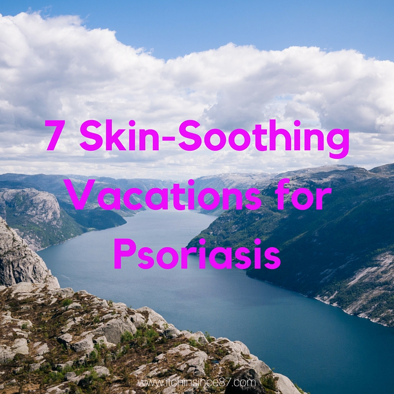 7 Skin-Soothing Vacations for Psoriasis