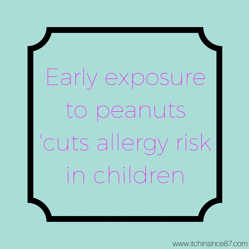Early exposure to peanuts 'cuts allergy risk in children’