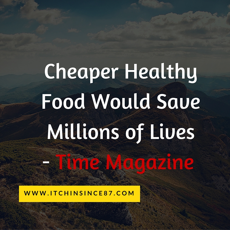 Cheaper Healthy Food Would Save Millions of Lives