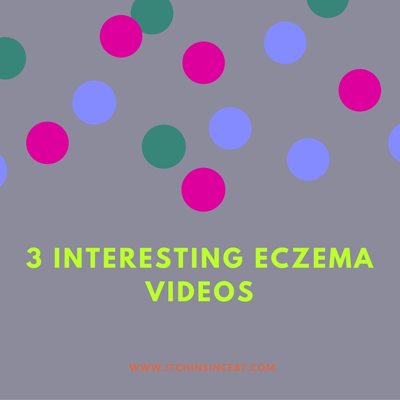 3 Interesting Eczema Videos