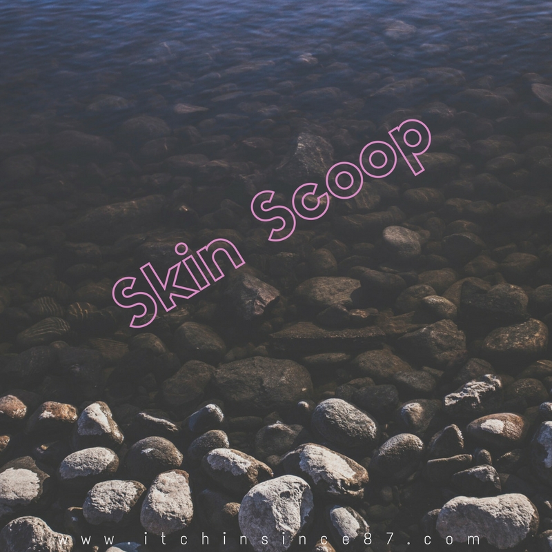 Skin Scoop