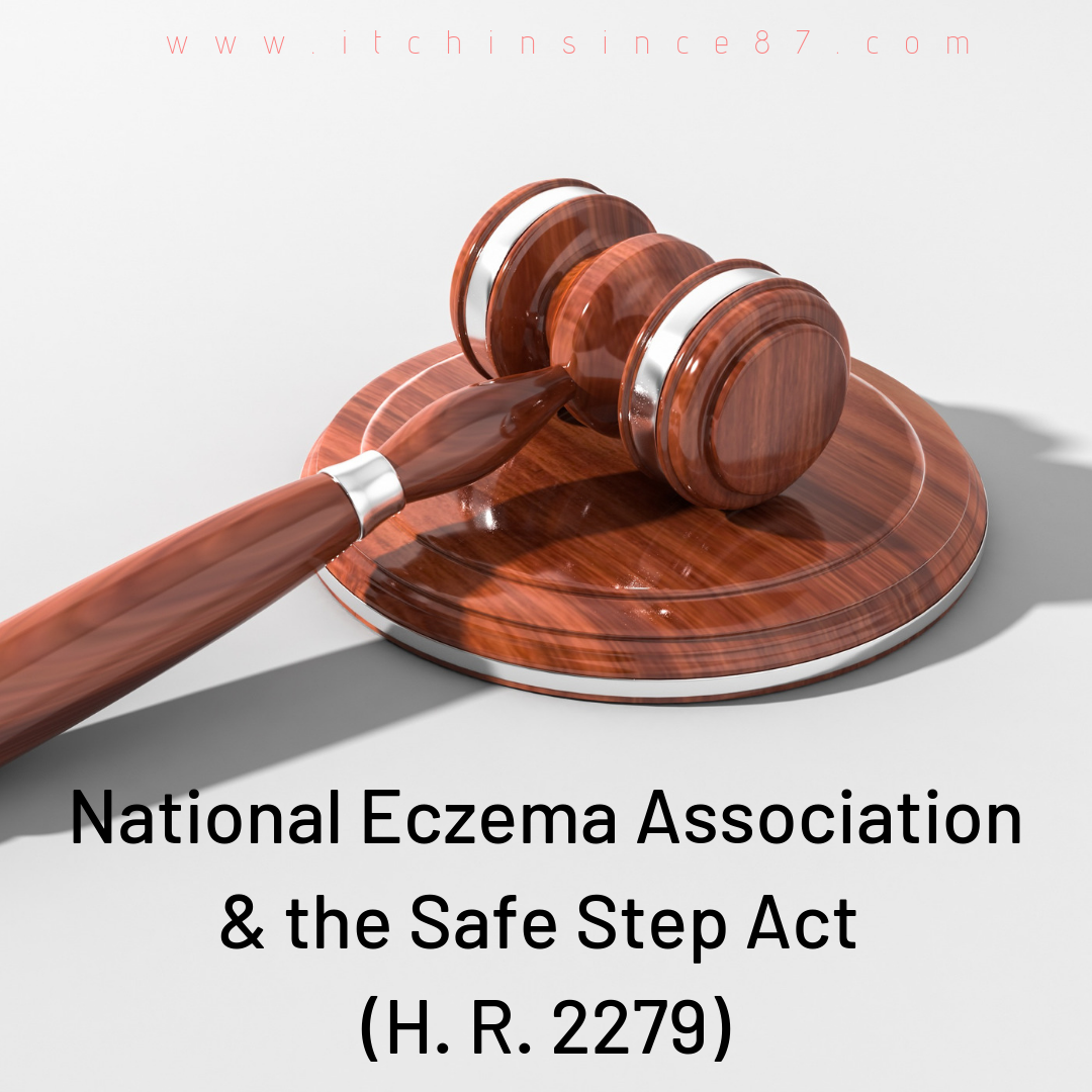 National Eczema Association & the Safe Step Act (H. R. 2279)